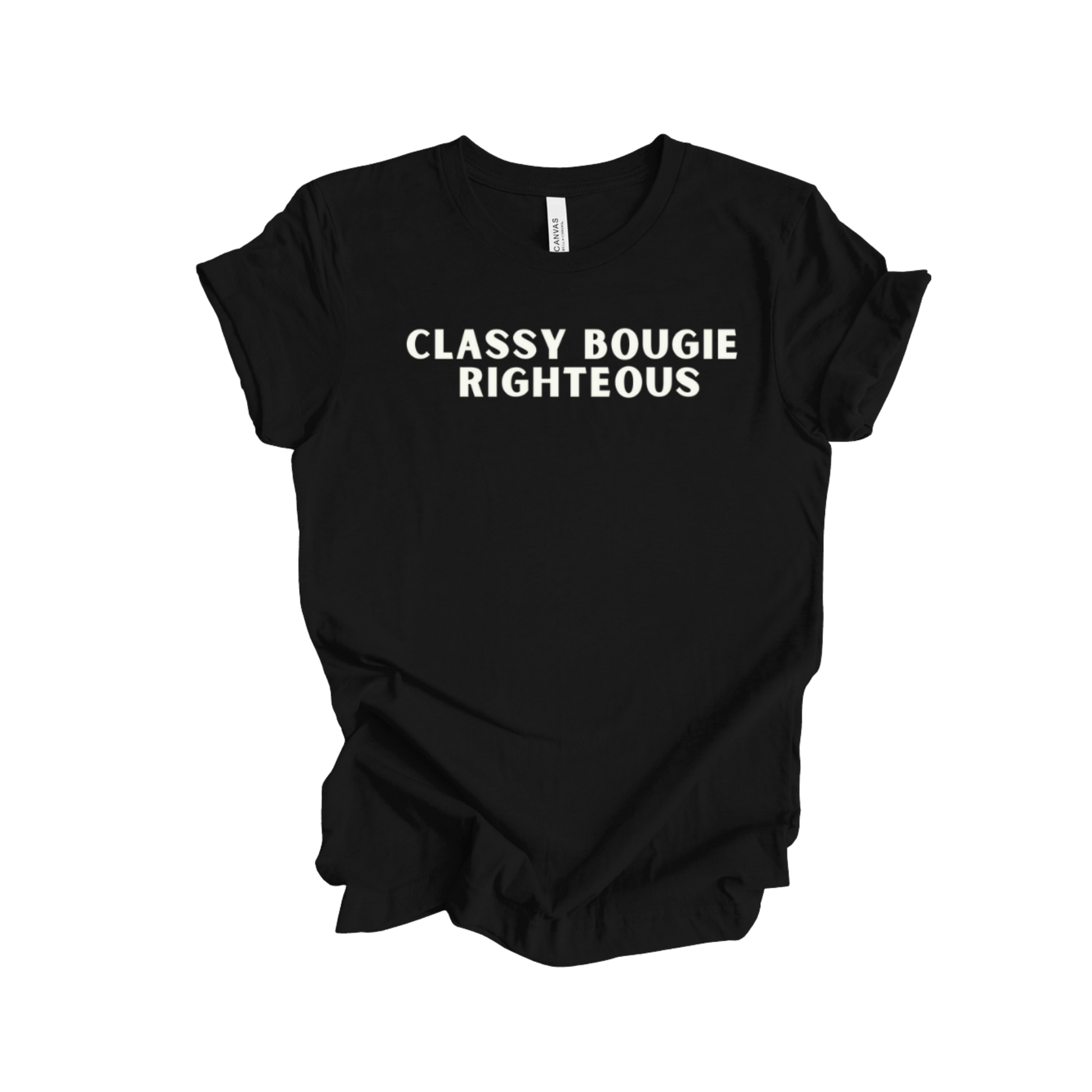 Classy Bougie Righteous T-shirt Faith Culture Fashion