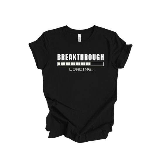 Breakthrough Loading T-shirt Faith Culture Co.